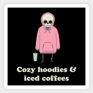 Cozy Hoodies & Iced Coffees Sticker